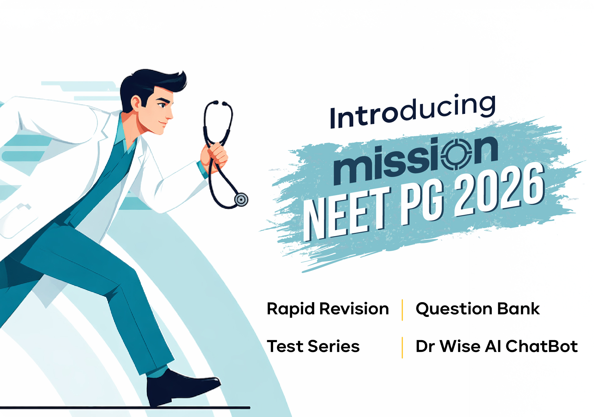 Introduction to Mission NEET PG'26